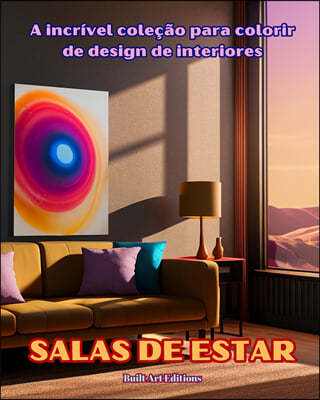 A incrivel colecao para colorir de design de interiores