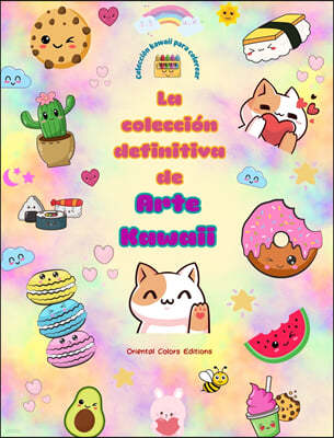 La coleccion definitiva de arte kawaii - Adorables y divertidos disenos kawaii para colorear para todas las edades