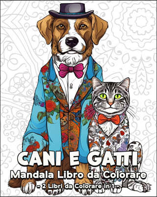 Cani e Gatti Mandala Libro da Colorare