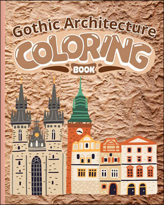 Gothic Architecture Coloring Book