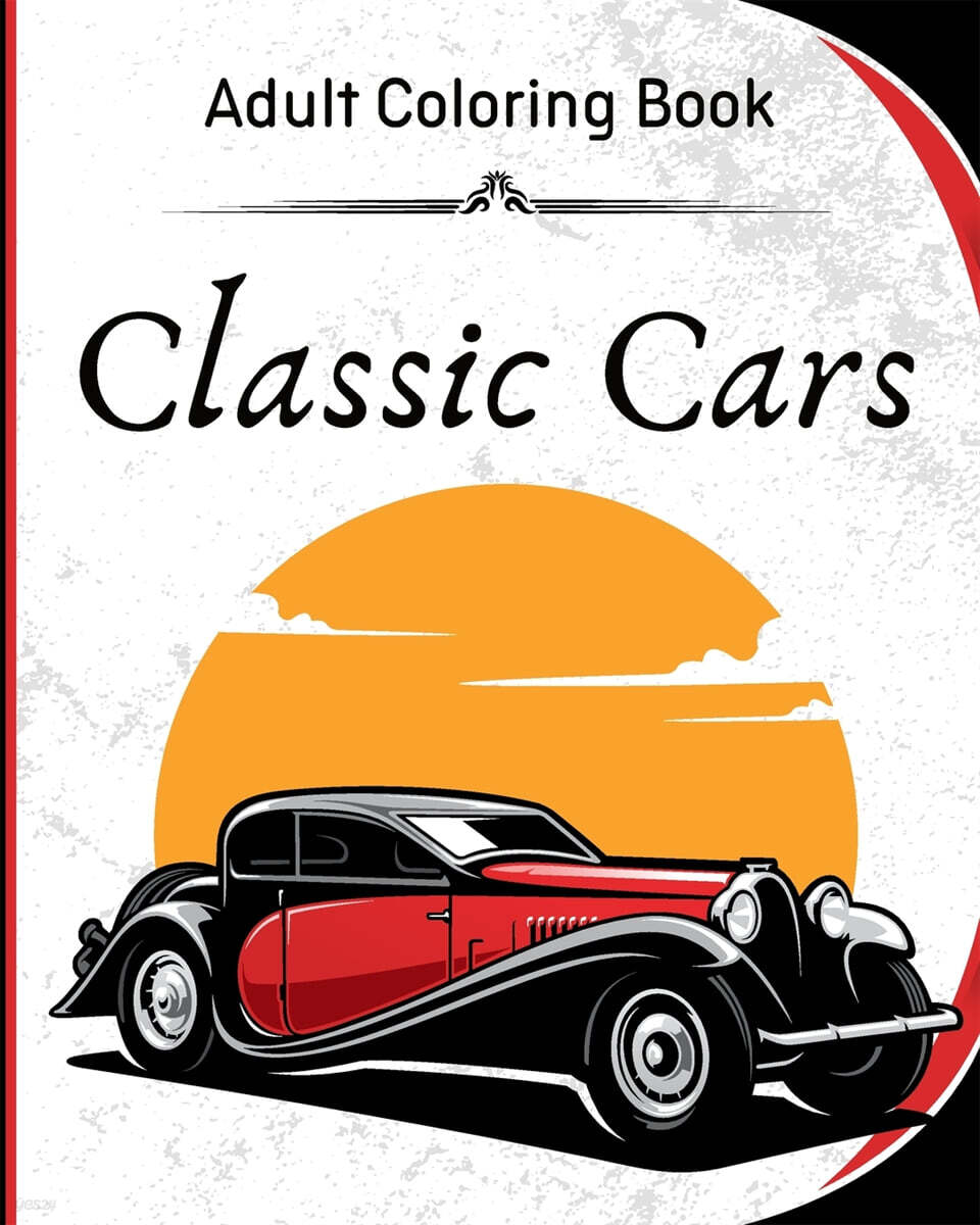 Classic Cars Adult Coloring Book 예스24