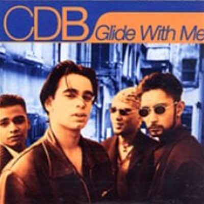 CDB / Glide With Me