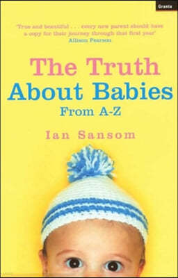 The Truth About Babies