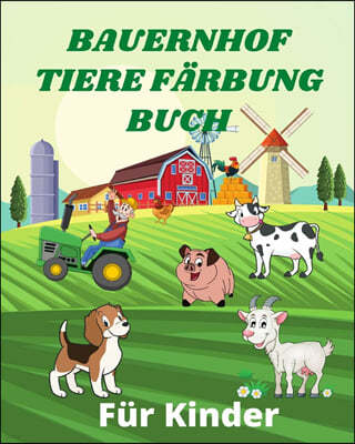 Bauernhof Tiere Farbung Buch fur Kinder