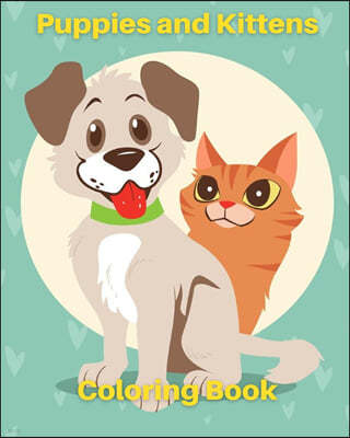 Puppies and Kittens Coloring Book