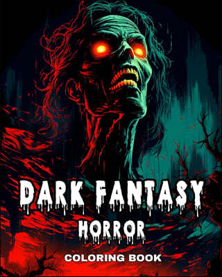 Dark Fantasy Horror Coloring Book