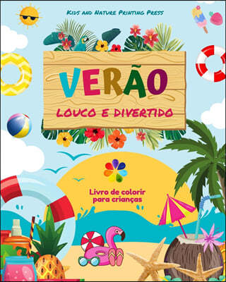 Verao louco e divertido | Livro de colorir para criancas | Desenhos alegres com praias, doces, surfe e muito mais