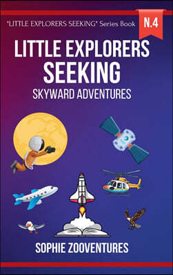 Little Explorers Seeking - Skyward Adventures