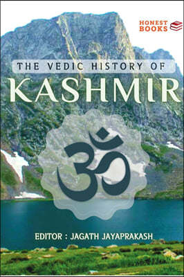 The Vedic History of Kashmir
