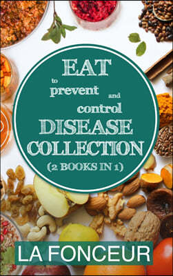 Eat to Prevent and Control Disease Collection (2 Books in 1) - Color Print