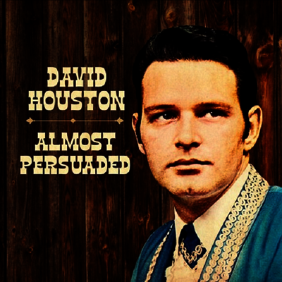 David Houston - Almost Persuaded (CD-R)