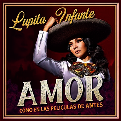 Lupita Infante — Amor Como En Las Peliculas De Antes (Gatefold) 앨범 커버