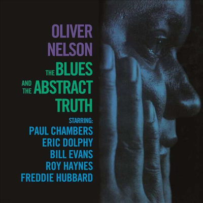 Oliver Nelson - The Blues & The Abstract Truth (Bonus Tracks)(CD)