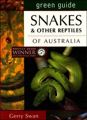 Snakes & Other Reptiles of Australia