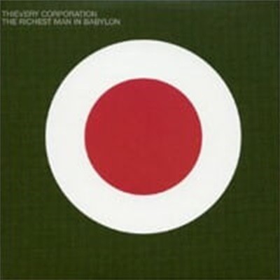 Thievery Corporation / The Richest Man In Babylon ()