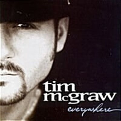 Tim McGraw / Everywhere ()