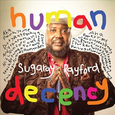 Sugaray Rayford — Human Decency 앨범 커버