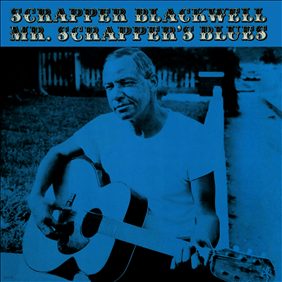 Scrapper Blackwell — Mr Scrapper's Blues (Bonus Track) 앨범 커버