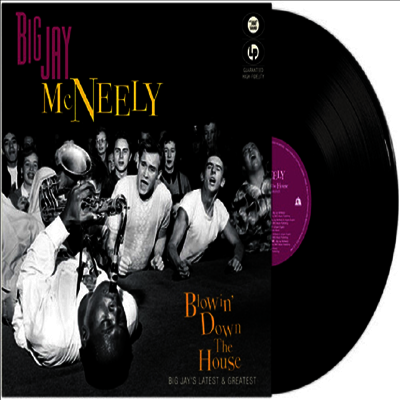 Big Jay Mcneely — Blowin' Down The House - Big Jay's Latest & Greatest 앨범 커버