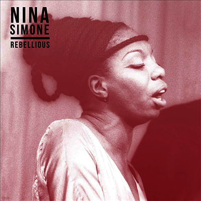 Nina Simone — Rebellious 앨범 커버