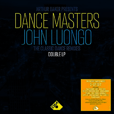 Various Artists — Arthur Baker Presents Dance Masters: John Luongo 앨범 커버