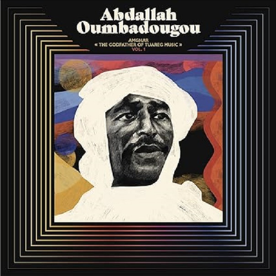 Abdallah Oumbadougou - Amghar - The Godfather Of Tuareg Music Vol 1 (Gatefold)(2LP)