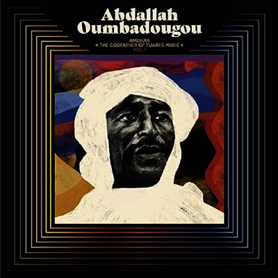 Abdallah Oumbadougou — Amghar - The Godfather Of Tuareg Music Vol 1 (Gatefold) 앨범 커버