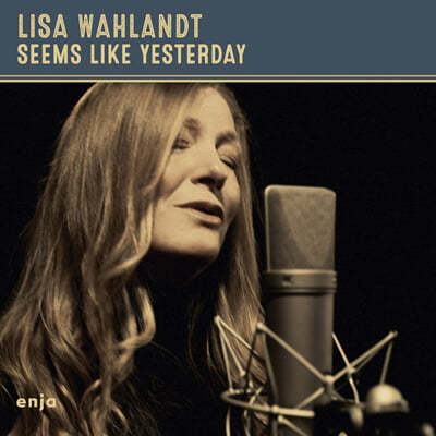 Lisa Wahlandt ( ߶Ʈ) - Seems Like Yesterday