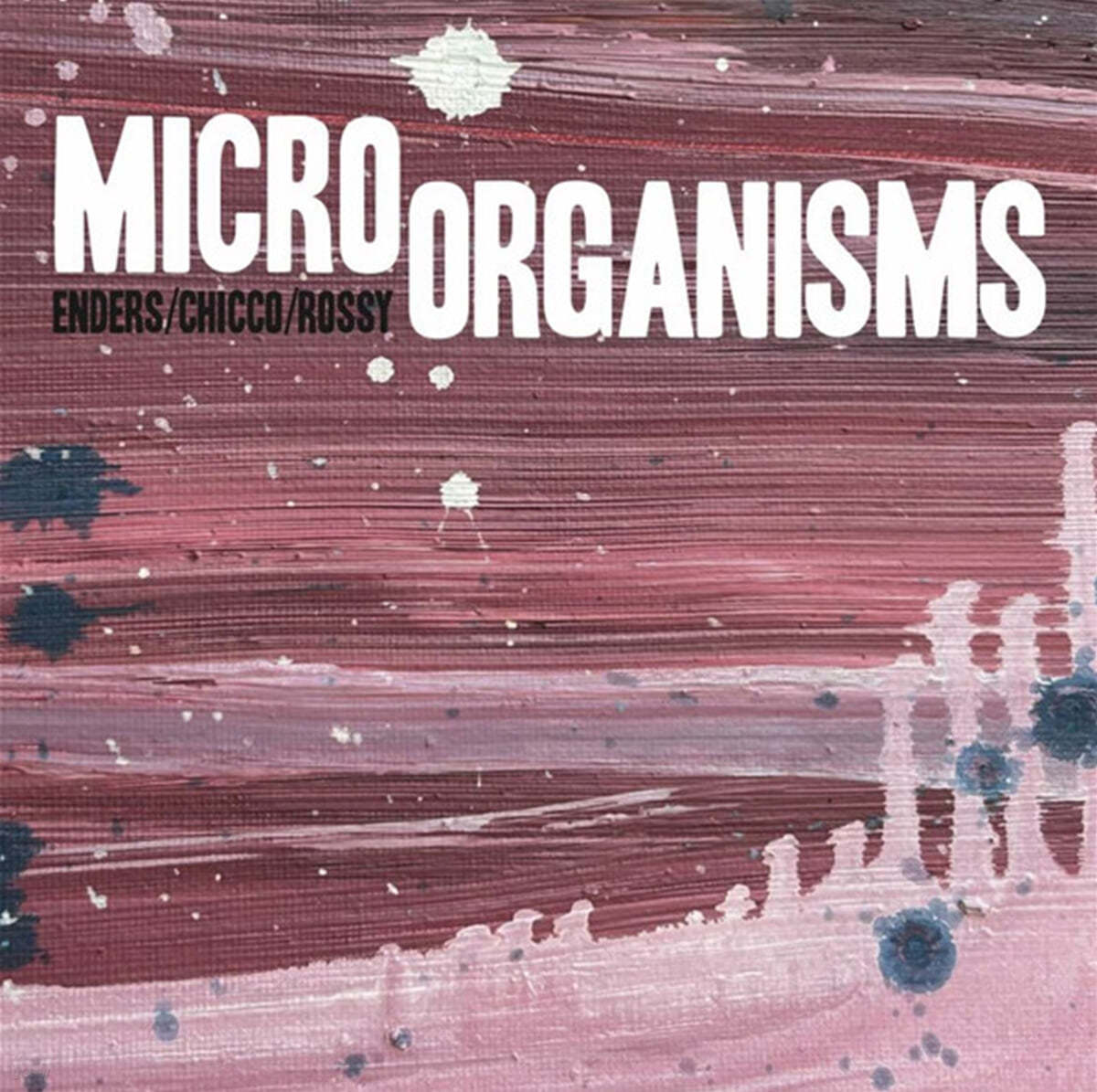 Johannes Enders (요하네스 엔더스) - Micro Organsisms