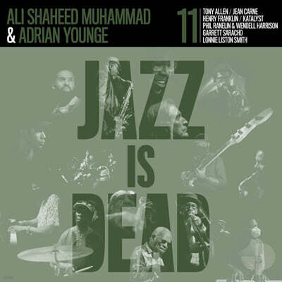 Adrian Younge / Ali Shaheed Muhammad (아드리안 영 / 알리 샤히드 무하마드) — Jazz Is Dead 11 앨범 커버
