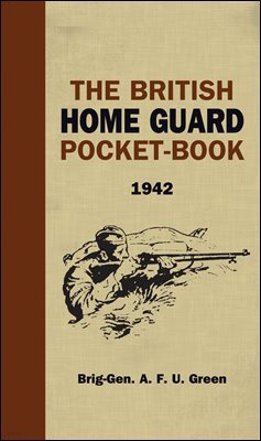 The British Home Guard Pocketbook