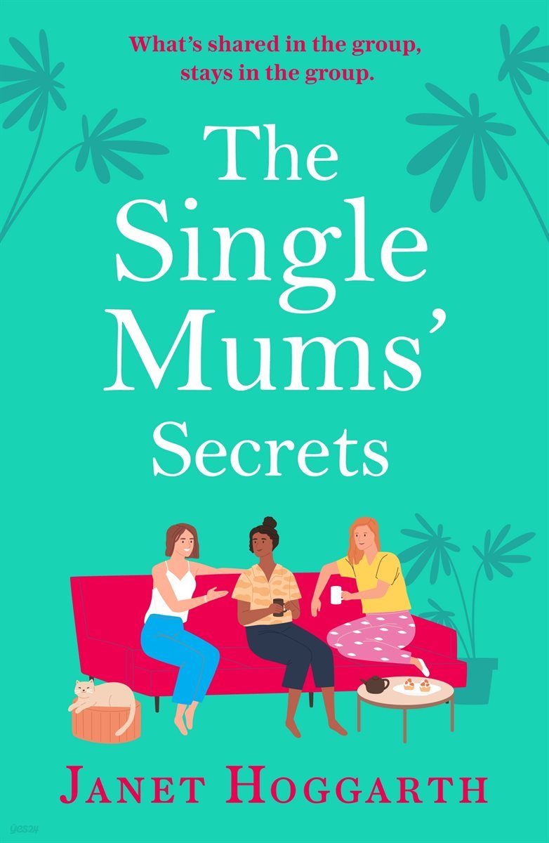 The Single Mums&#39; Secrets