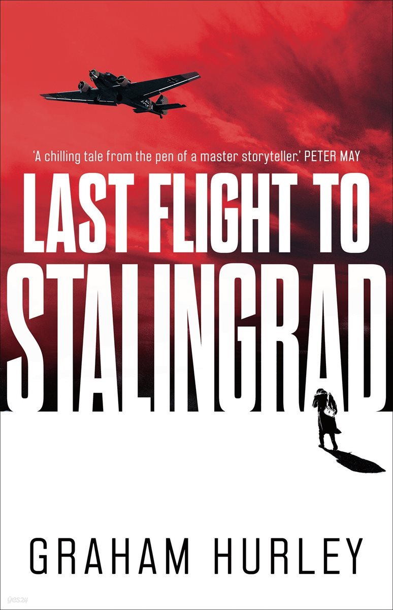 Last Flight to Stalingrad