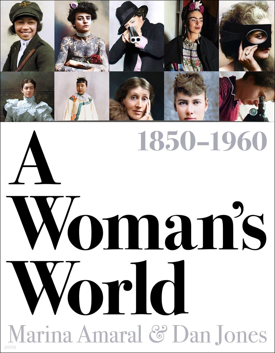 A Woman&#39;s World, 1850?1960