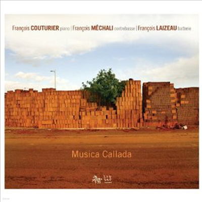 Francois Couturier, Francois Laizeau, Francois Mechali - Mompou: Musica Callada (CD)