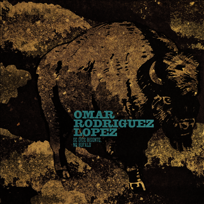 Omar Rodriguez-Lopez — Se Dice Bisonte, No Bufalo 앨범 커버