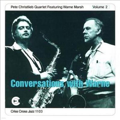 Pete Christlieb / Warne Marsh - Conversations With Warne 2 (CD)