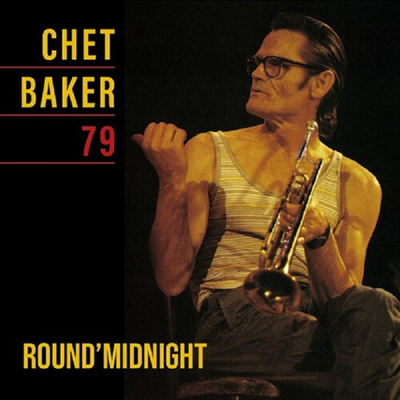 Chet Baker - Round Midnight 79 (LP)