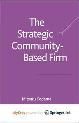 The Strategic Community-Based Firm