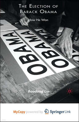 The Election of Barack Obama