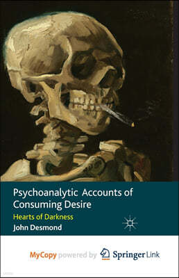 Psychoanalytic Accounts of Consuming Desire