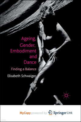 Ageing, Gender, Embodiment and Dance