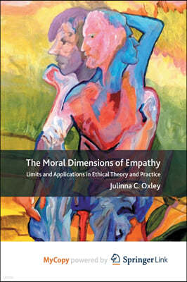 The Moral Dimensions of Empathy