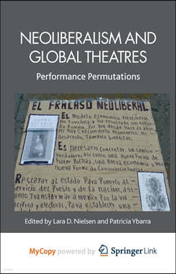 Neoliberalism and Global Theatres