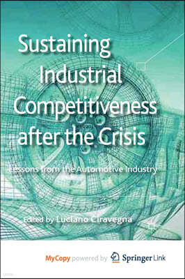 Sustaining Industrial Competitiveness after the Crisis