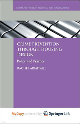 Crime Prevention through Housing Design