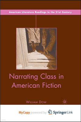 Narrating Class in American Fiction
