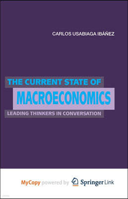 The Current State of Macroeconomics