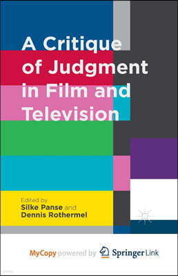 A Critique of Judgment in Film and Television