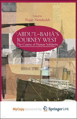 'Abdu'l-Baha's Journey West